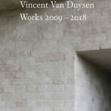 NEW MAGS, Vincent Van Duysen: Works 2009 - 2018