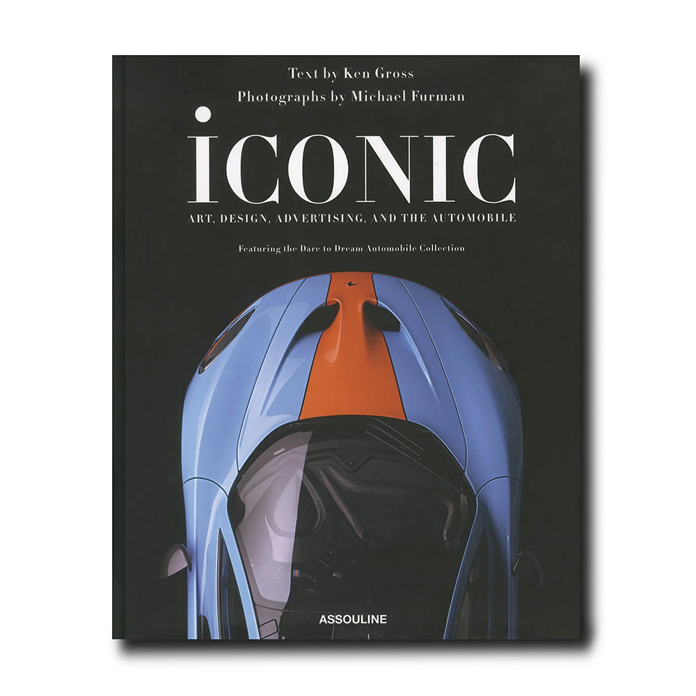 AssoulineIconic: Art, Design, Advertising, and the Automobile Buch